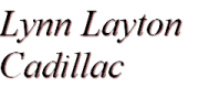 Lynn Layton Cadillac