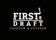 First Draft Taproom &amp; Kitchen