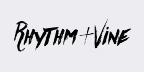 Rhythm &amp; Vine
