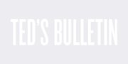 Ted&#039;s Bulletin
