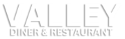 Valley Diner Restaurant