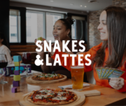 Snakes &amp; Lattes Tempe