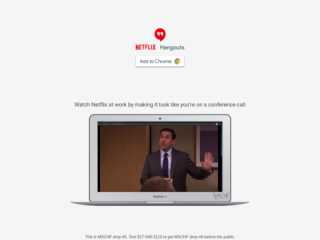 Netflix Hangouts: Discreet Netflix Viewing for Chrome