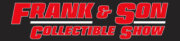Frank &amp; Son Collectible Show