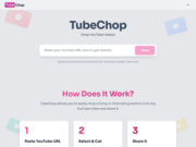 TubeChop: Trim and Share YouTube Clips