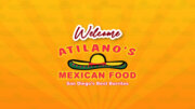 Atilano&#039;s Mexican Food