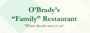 O&#039;Brady&#039;s Family Restaurant