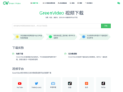 GreenVideo: Free Video Downloader for Multiple Platforms